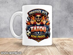 Hrnek - 0345 - Protože být tátou není prdel